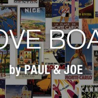 「ラブ ボート バイ ポール&ジョー（LOVE BOAT by PAUL & JOE）」を開催中