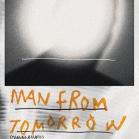 『Man From Tomorrow』のDVD＋CD2枚セット（3,900円）が12月17日発売開始