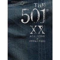 「THE 501(R) XX A COLLECTION OF VINTAGE JEANS」