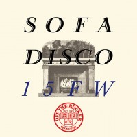 MIX-CD「SOFA DISCO 15FW」のリリースパーティー「SOFA DISCO」が開催