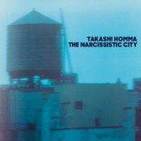 『The Narcissistic City』ホンマタカシ