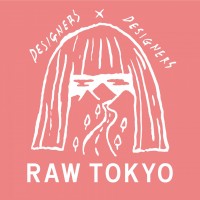 RAW TOKYO開催テーマ「-Designers x Designers-」