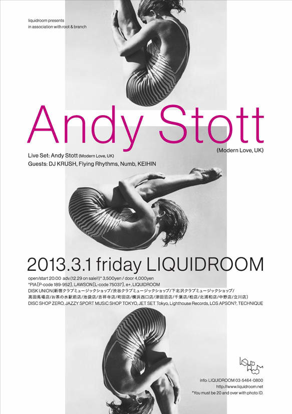 liquidroom presents in association with root & branch Andy Stott (Modern Love, UK)