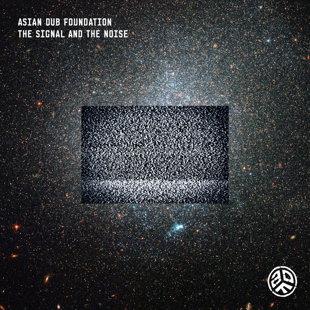 ASIAN DUB FOUNDATION『The Signal and The Noise』（7月31日発売）
