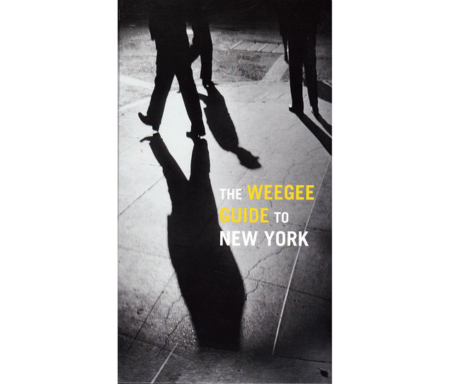「The Weegee Guide To New York」ウィジー