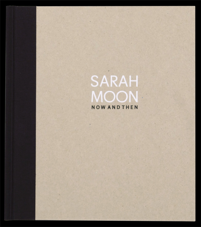 『NOW AND THEN』SARAH MOON