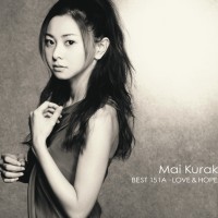 倉木麻衣さんのベストアルバム「Mai Kuraki BEST 151A -LOVE & HOPE-」
