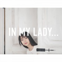 「In my Lady…」最新エピソードのゲストはジャパンアンバサダーのCocomi。