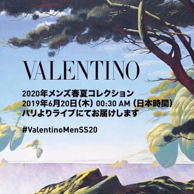 【生中継】ヴァレンティノ2020春夏メンズコレクション、20日0時半より