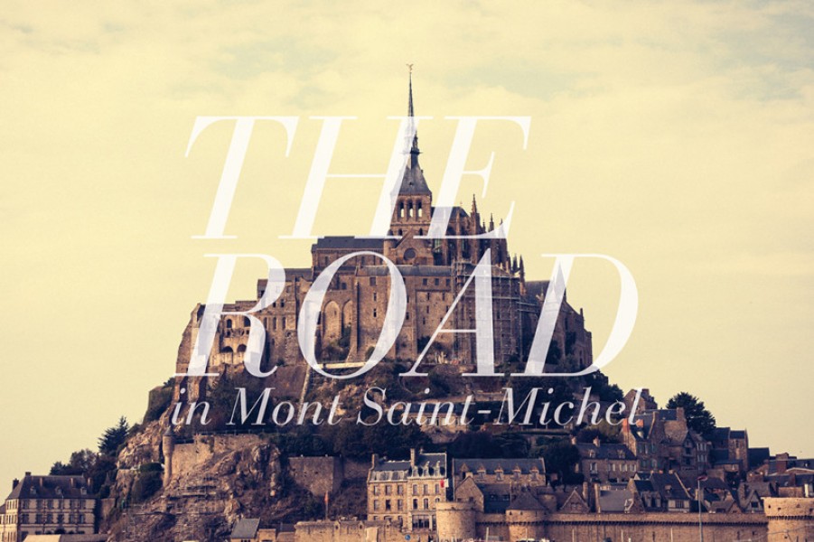 写真家・笠原秀信による旅をテーマにしたオンラインExhibition「THE ROAD」。第9弾はフランス・モンサンミッシェル編
