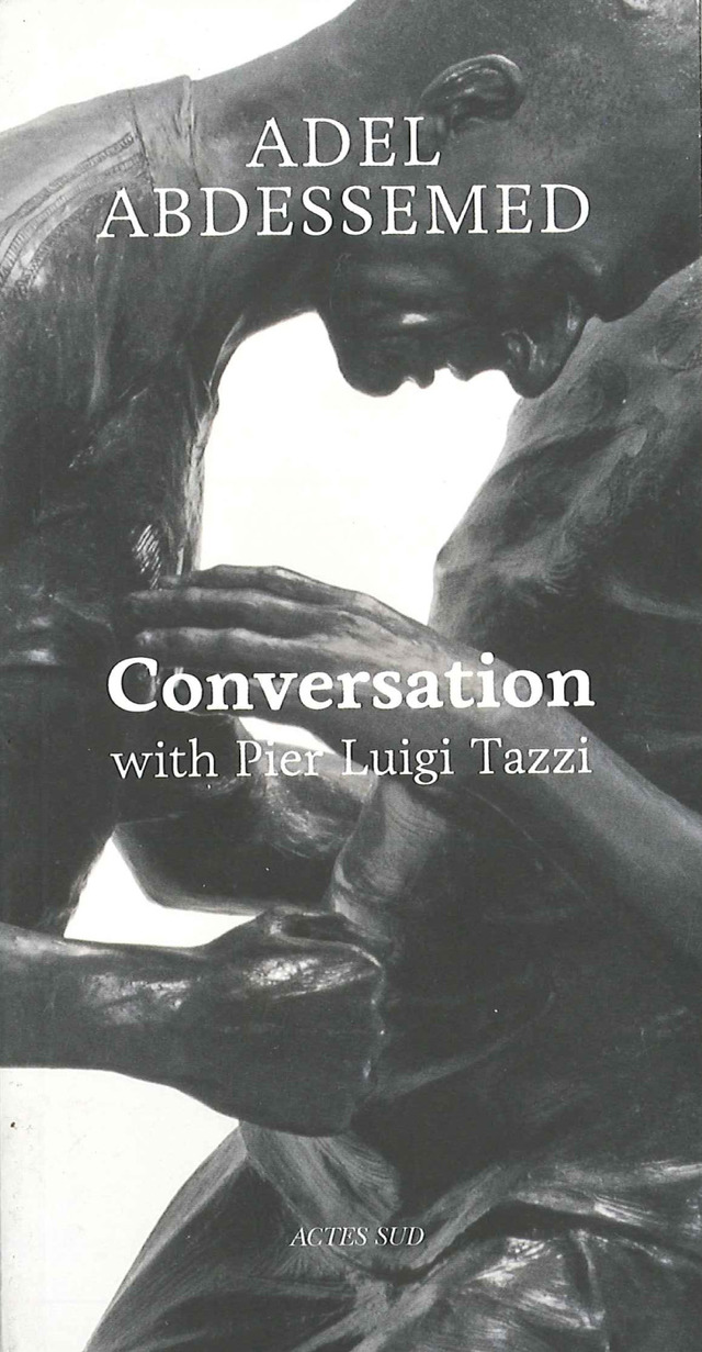 Front page of 'Adel Abdessemed Conversation with Pier Luigi Tazzi' 2012 Actes Sud. 