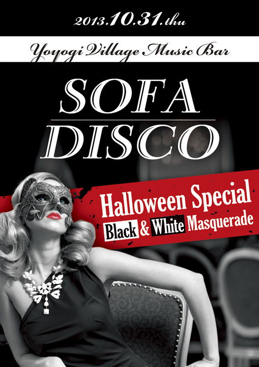 SOFA DISCO HALLOWEEN SPECIAL BLACK & WHITE MASQUERADE