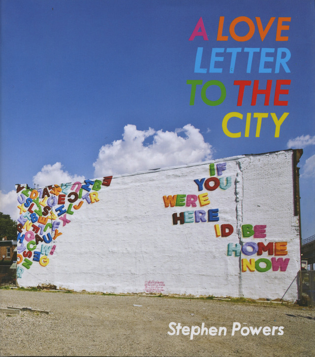スティーブン・パワーズ『A LOVE LETTER TO THE CITY』