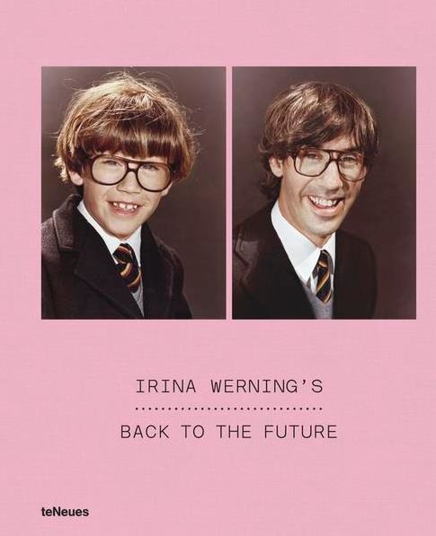 「IRINA WERNING’S　BACK TO THE FUTURE」イリーナ・ワーニング
