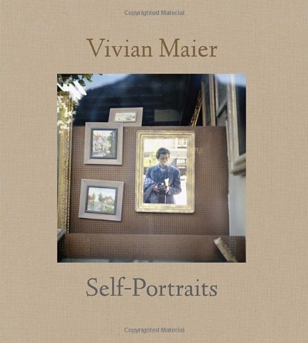 「Self-Portraits」ヴィヴィアン・マイヤー（Vivian Maier）