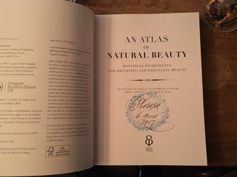 AN ATLAS OF NATURAL BEAUTY BOTANICAL INGREDIENTS FOR RETAINING AND ENHANCING BEAUTY by Victoire de Taillac and Ramdane Touhami