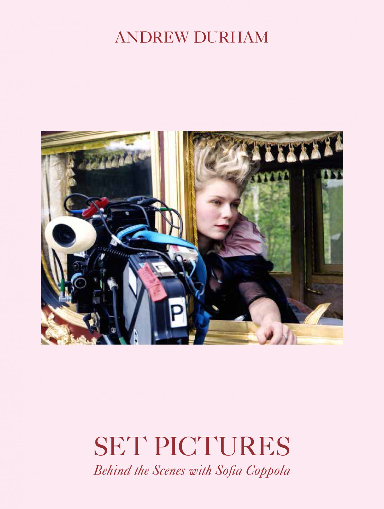 『Andrew Durham SET PICTURES Behind the Scenes with Sofia Coppola』