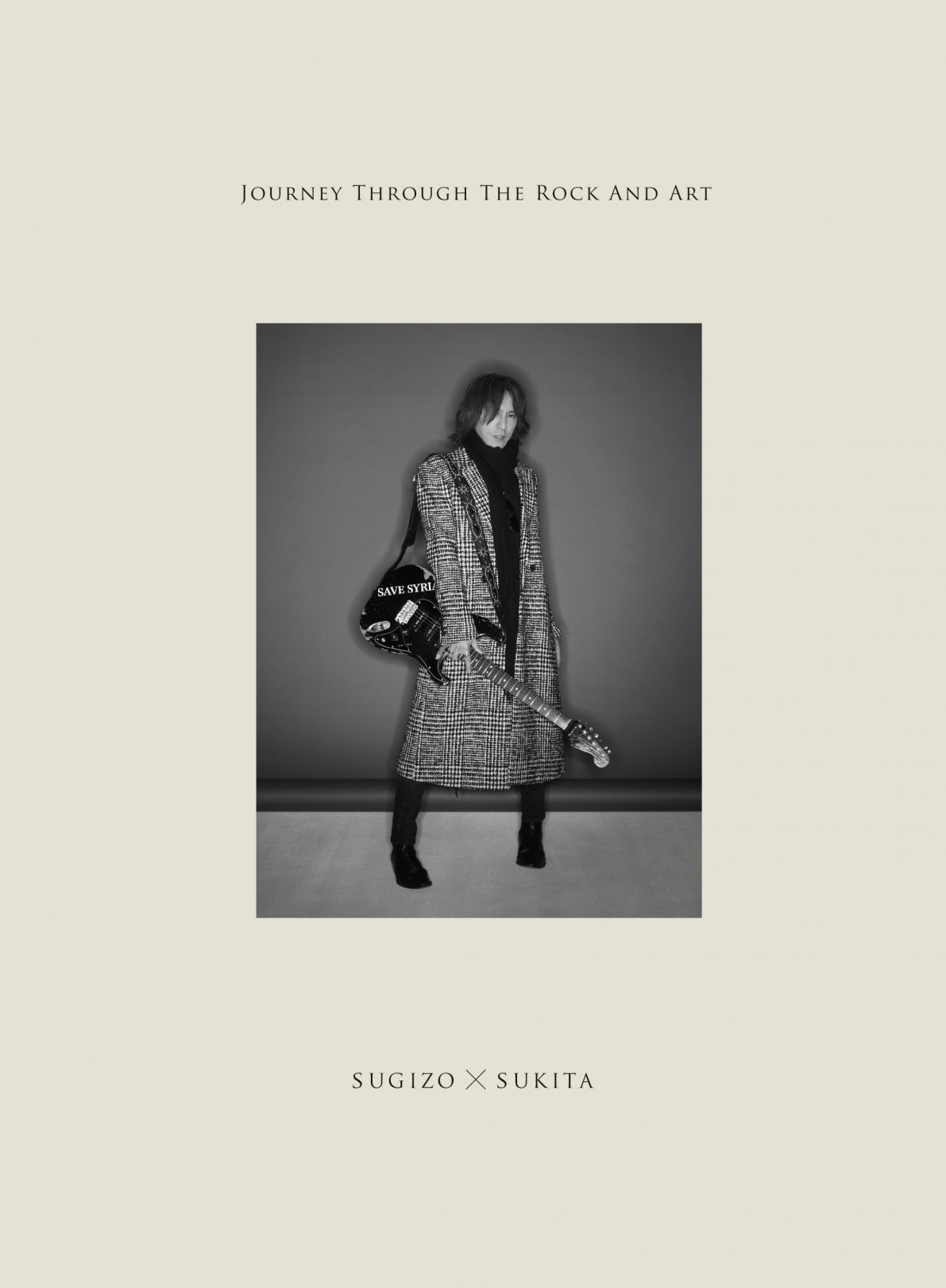 『JOURNEY THROUGH THE ROCK AND ART SUGIZO × SUKITA』※表紙イメージ
