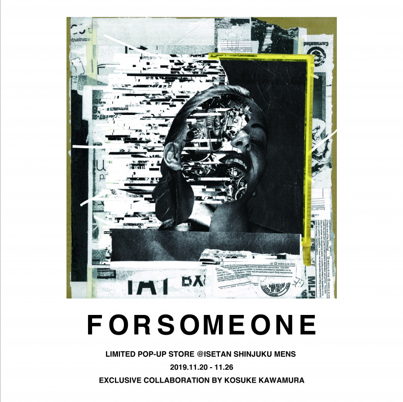 「フォーサムワン（FORSOMEONE）POP-UP STORE at ISETAN MEN’S」